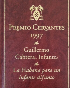 La Habana para un infante difunto de Guillermo Cabrera Infante